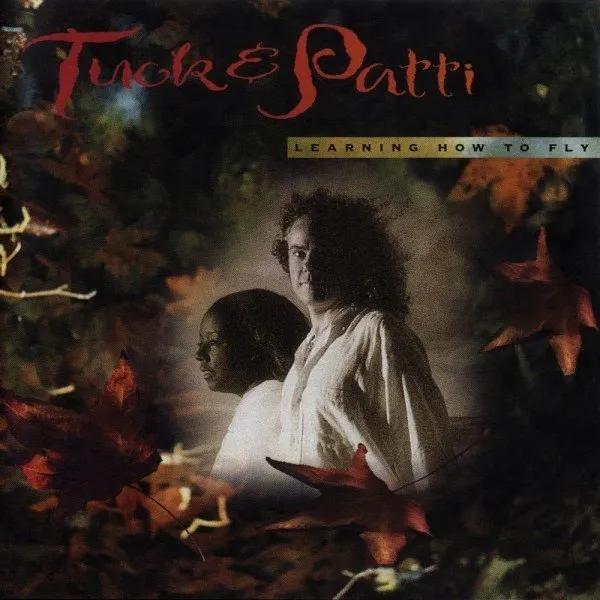 Tuck & Patti - Learning How To Fly