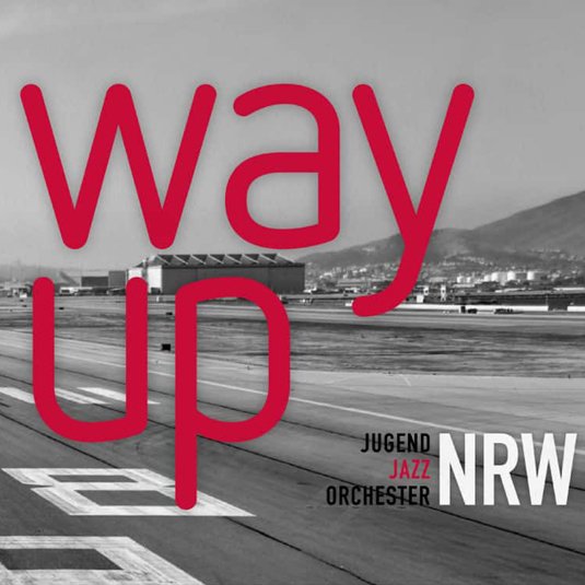 CD Jugend Jazz Orchester NRW — Way Up фото