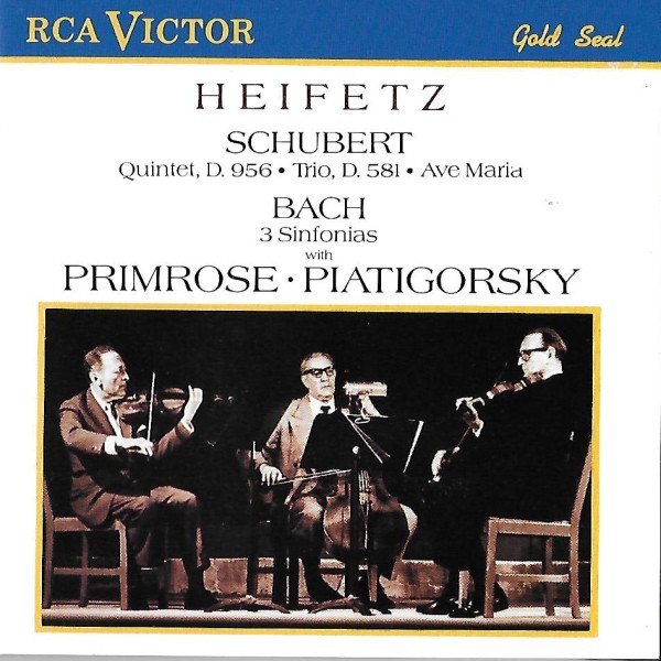 CD Jascha Heifetz — Schubert, Bach: Quintet, D.956, Trio D.581, Ave Maria, 3 Sinfonias фото