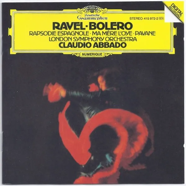 Claudio Abbado - Ravel: Bolero · Rapsodie Espagnole · Ma Mère L'Oye · Pavane