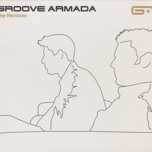 Groove Armada - Remixes