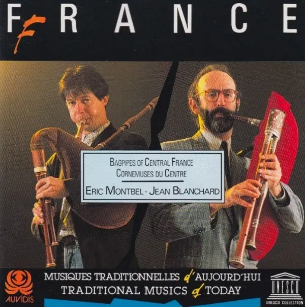 Jean Blanchard - France: Bagpipes Of Central France / Cornemuses Du Centre