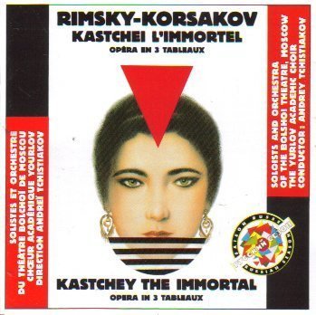 CD Andrei Tchistiakov — Rimsky-Korsakov: Kastchey the Immortal, Opera in 3 Tableaux фото