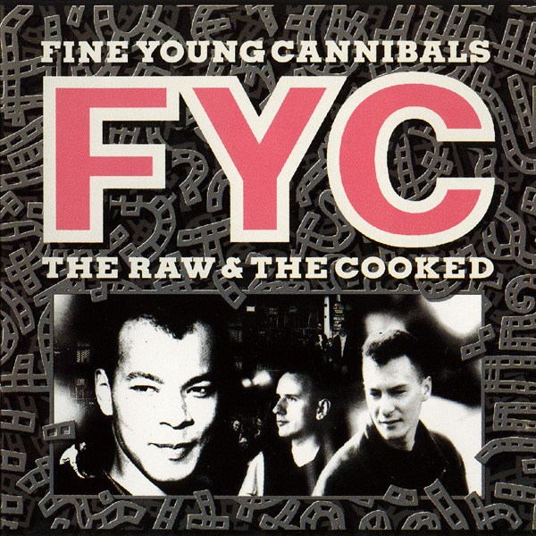 CD Fine Young Cannibals — Raw & The Cooked фото
