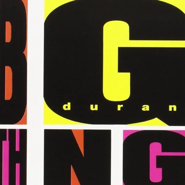 Duran Duran - Big Thing