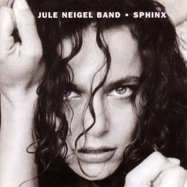Jule Neigel Band - Sphinx