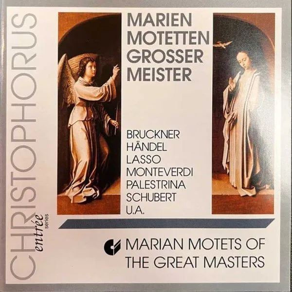 Bernhard Klebel - Bruckner / Handel / Lasso / Monteverdi / Schubert: Marien-Motetten Grosser Meister (Marian Motets Of The Great Masters)