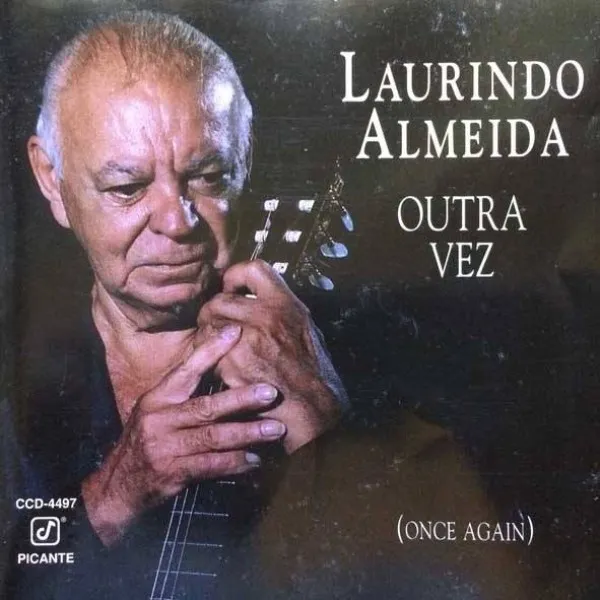 Laurindo Almeida - Outra Vez (Once Again)