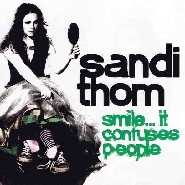 CD Sandi Thom — Smile... It Confuses People фото