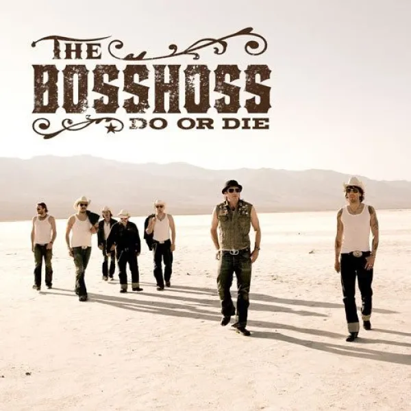 Bosshoss - Do Or Die