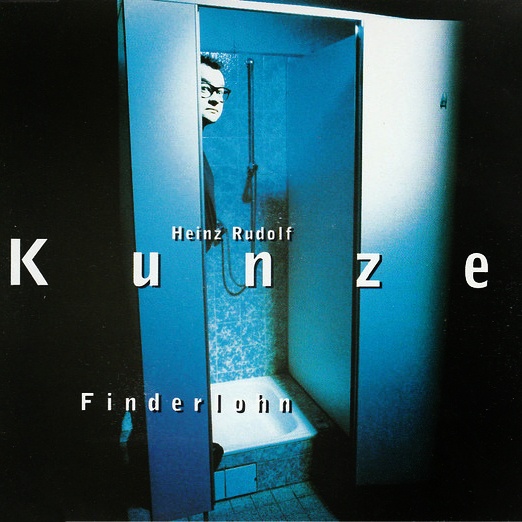 CD Heinz Rudolf Kunze — Finderlohn фото