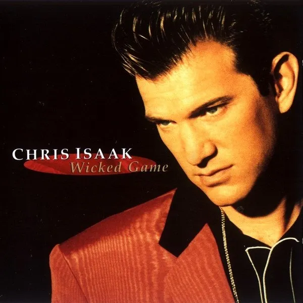 Chris Isaak - Wicked Game