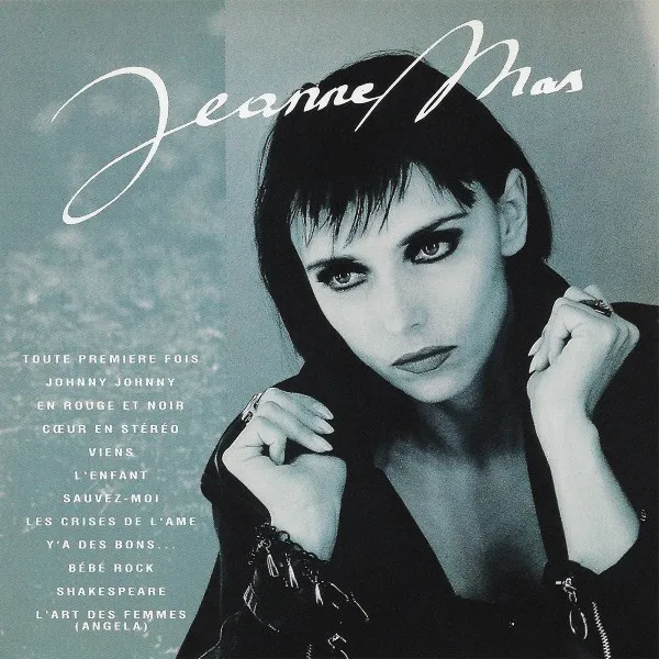 Jeanne Mas - Depuis La Toute Premiere Fois
