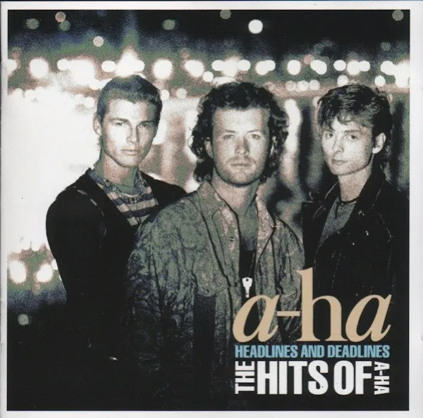 A-ha - Headlines And Deadlines: The Hits Of A-ha