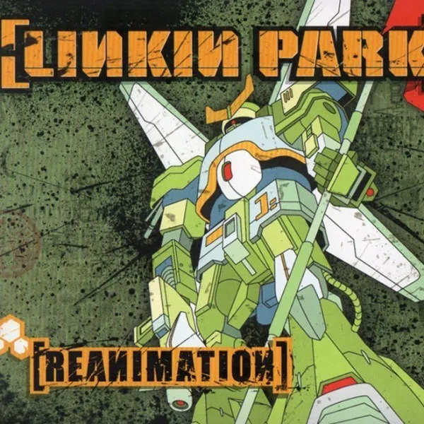 Linkin Park - Reanimation