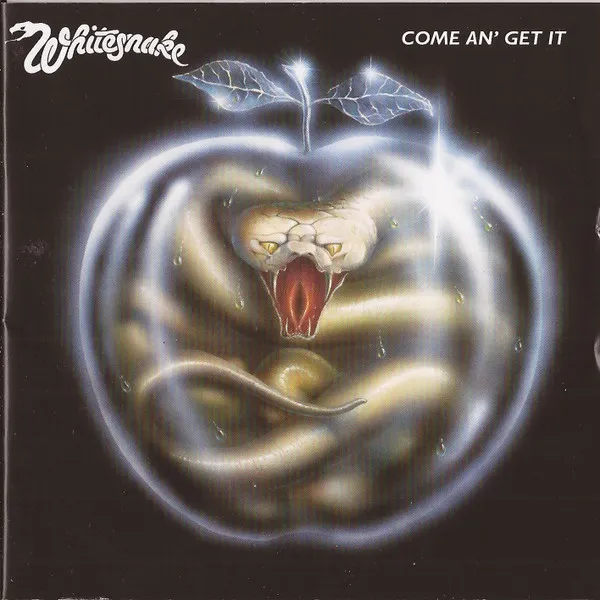 Whitesnake - Come An'Get It