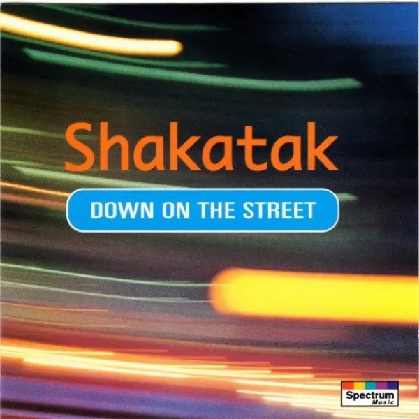 Shakatak - Down On The Street