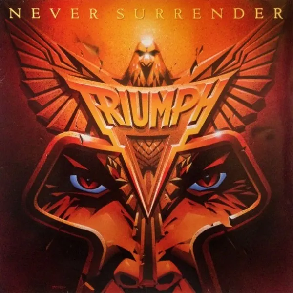 Triumph - Never Surrender