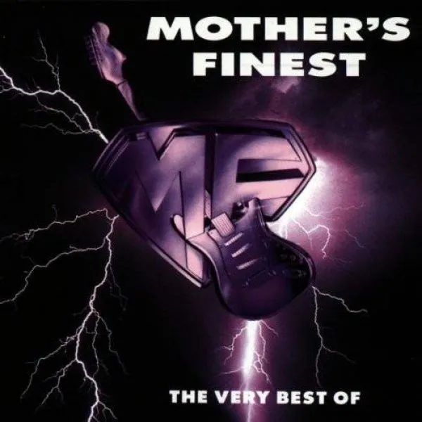 Mother's Finest - Very Best Of