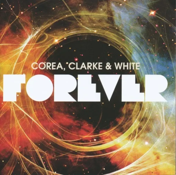 Chick Corea - Forever
