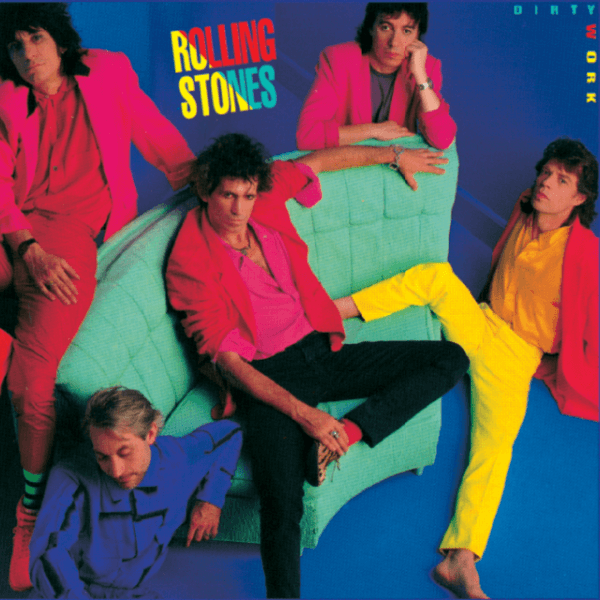 Rolling Stones - Dirty Work