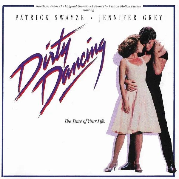 V/A - Dirty Dancing (Selections From The Original Soundtrack From The Vestron Motion Picture)