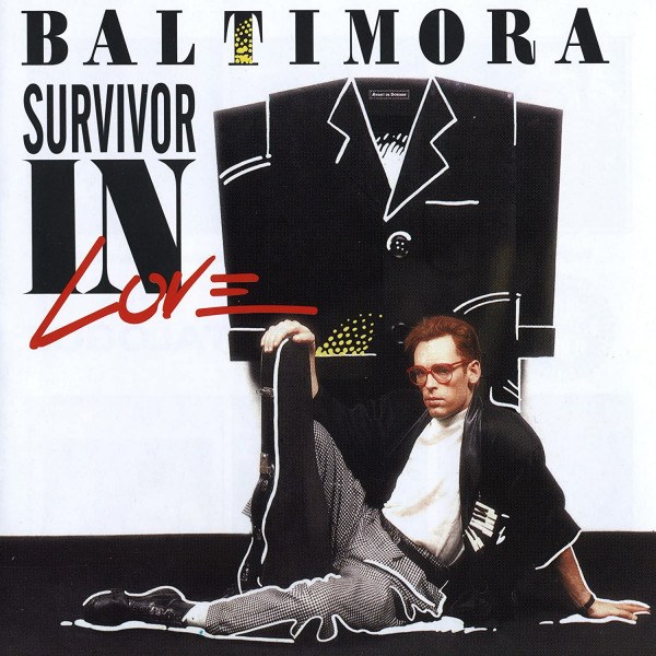 CD Baltimora — Survivor In Love фото