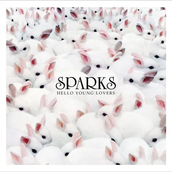 Sparks - Hello Young Lovers