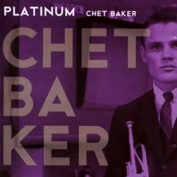 Chet Baker - Platinum