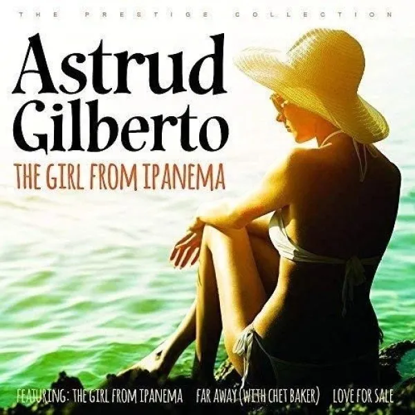 Astrud Gilberto - Girl From Ipanema