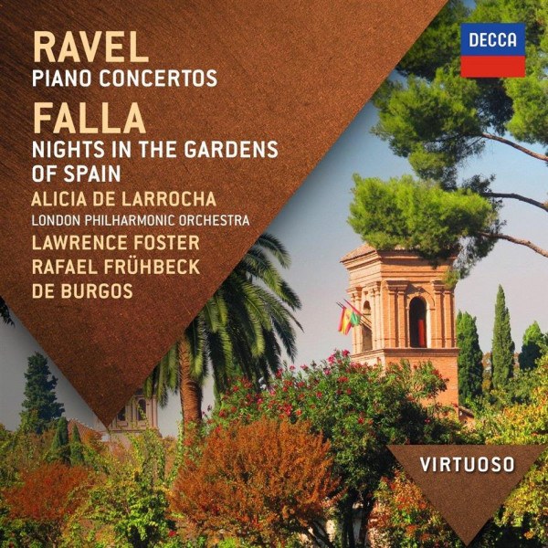 CD Alicia De Larrocha / Lawrence Foster / Rafael Fruhbeck De Burgos — Ravel: Piano Concertos / Falla: Nights In The Gardens Of Spain фото