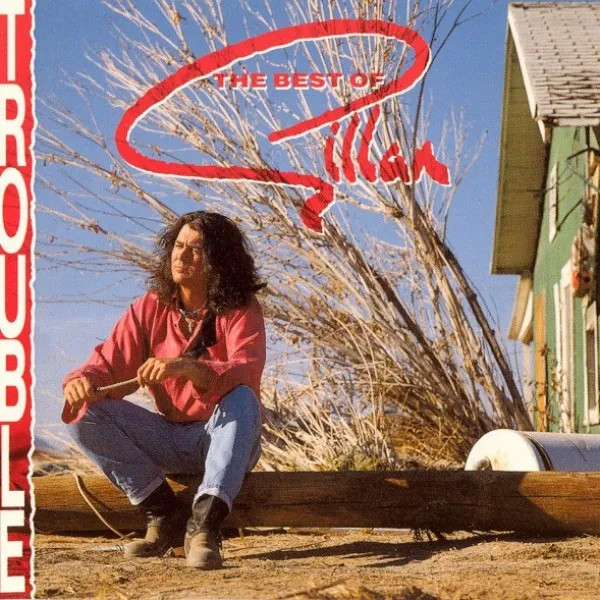 Gillan - Trouble (The Best Of Gillan)