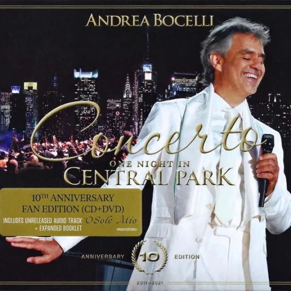 Andrea Bocelli - Concerto: One Night In Central Park  10th Anniversary Edition