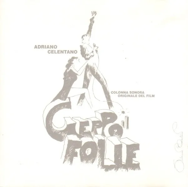 Adriano Celentano - Geppo Il Folle