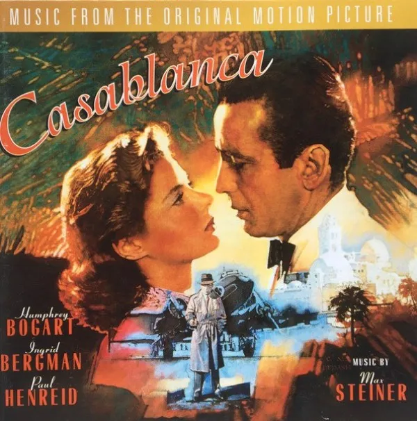 Max Steiner - Casablanca (Original Motion Picture Soundtrack)