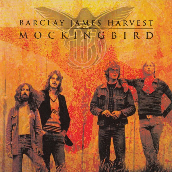 CD Barclay James Harvest — Mockingbird фото
