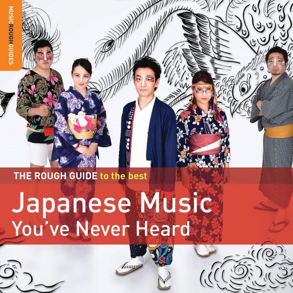 CD V/A — Rough Guide To The Best Japanese Music You've Never Heard фото