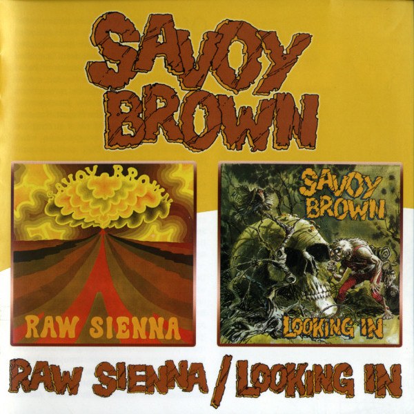 CD Savoy Brown — Raw Sienna / Looking In (2CD) фото