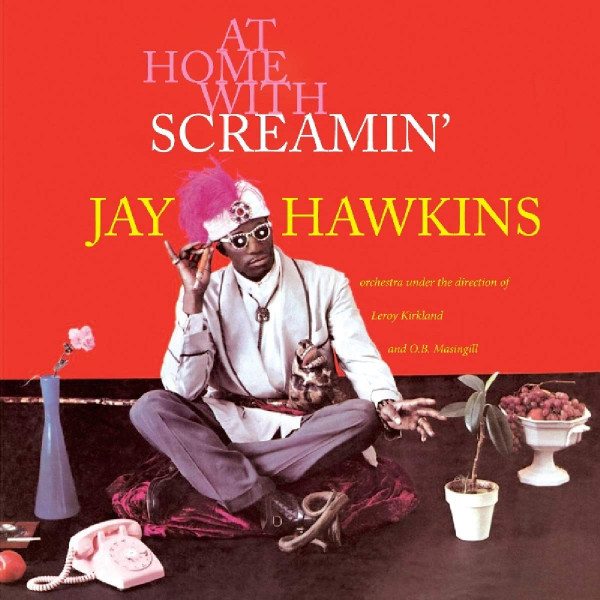 CD Screamin' Jay Hawkins — At Home With Screamin' Jay Hawkins фото