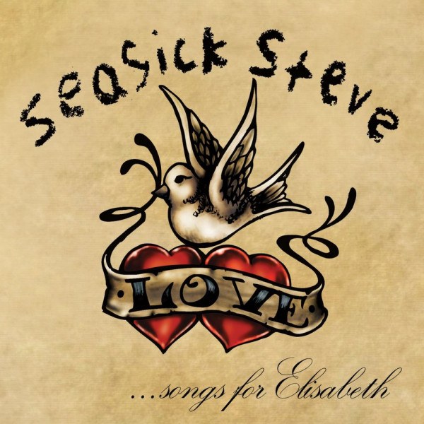 CD Seasick Steve — Songs For Elisabeth фото