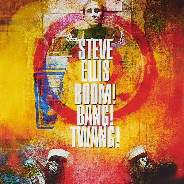 CD Steve Ellis — Boom! Bang! Twang! фото