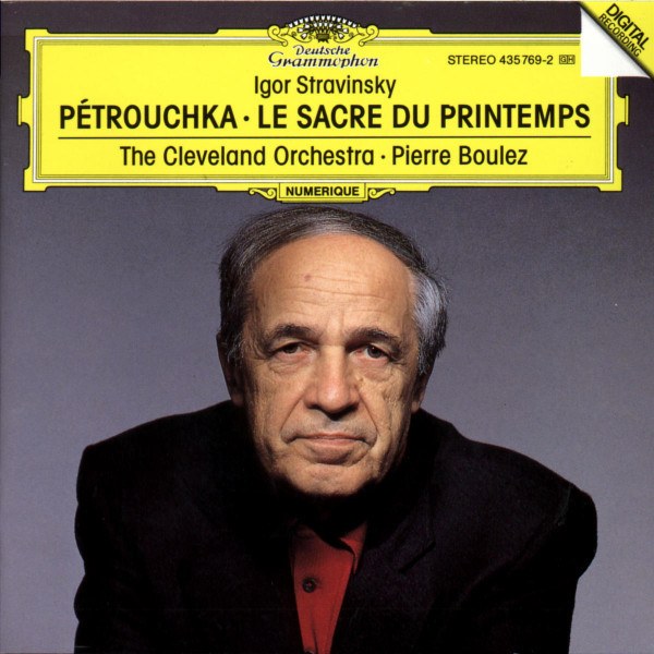 CD Pierre Boulez — Stravinsky: Pertouchka / Le Sacre Du Printemps фото
