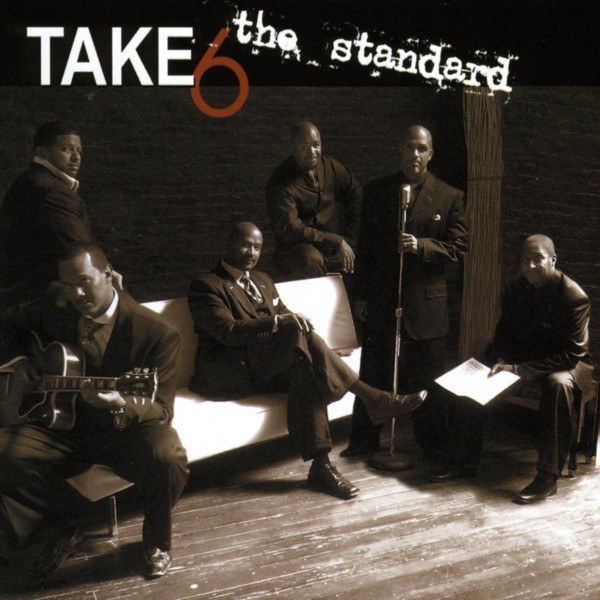 CD Take 6 — Standart фото