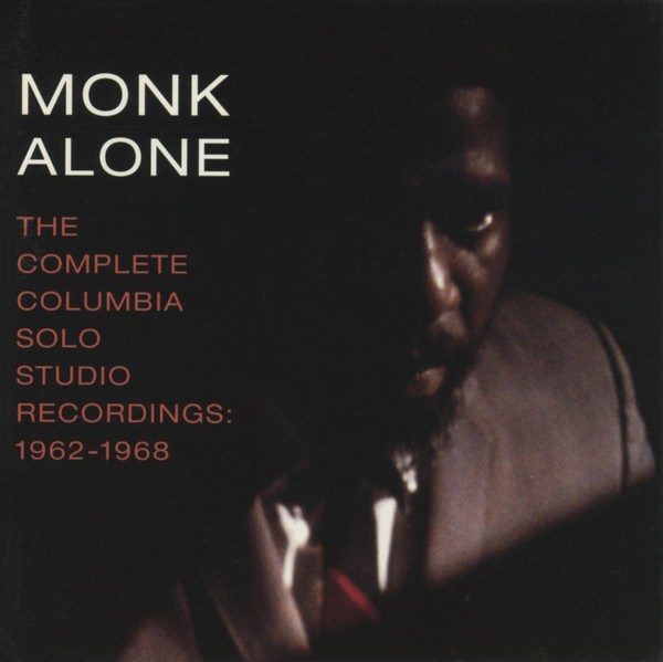 CD Thelonious Monk — Monk Alone: Complete Columbia Solo Studio Recordings 1962-1968 (2CD) фото