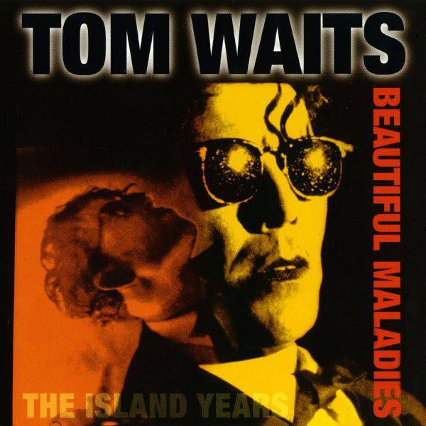 CD Tom Waits — Beautiful Maladies: Island Years фото