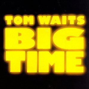 CD Tom Waits — Big Time фото