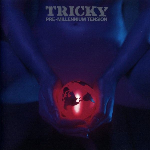 CD Tricky — Pre-Millennium Tension фото