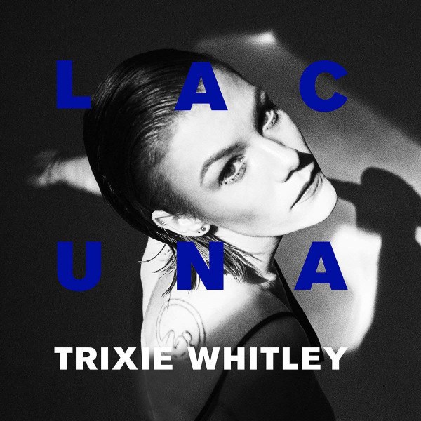 CD Trixie Whitley — Lacuna фото