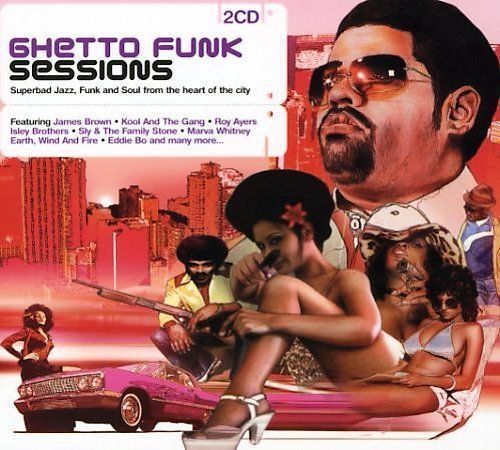 CD V/A — Ghetto Funk Sessions (2CD) фото
