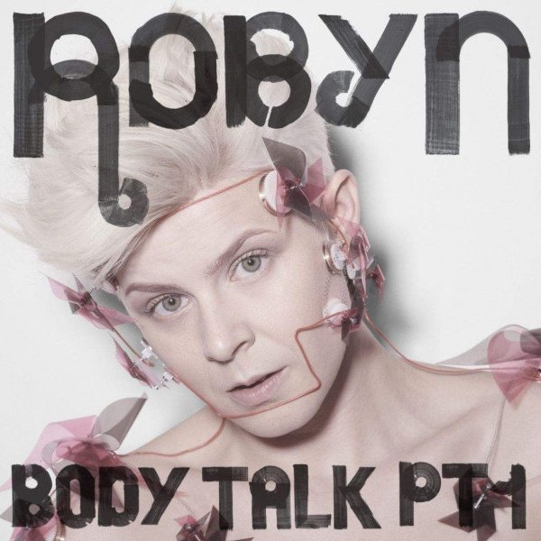 CD Robyn — Body Talk Pt.1 фото